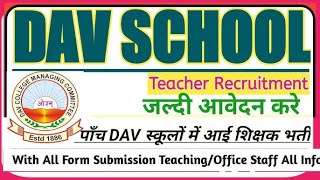 DAV Recruitment Teaching amp Non Teaching Post In Haryana DAV SCHOOL REGULAR VACANCY 2024 SALARY 55000 [upl. by Enautna]