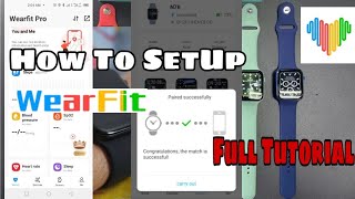 How To SetUp WearFit Pro App SmartWatch Full Tutorial Of WearFit Pro Connect To Phone [upl. by Nierman739]