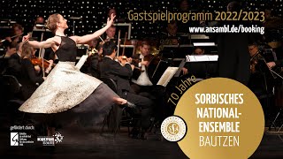 TRAILER Gastspielprogramm 20222023  Sorbisches NationalEnsemble Bautzen [upl. by Noiram]