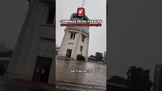 PARQUES DE CAMPINAS SP ESTÃO FECHADOS DEVIDOS ÀS INTENSAS CHUVAS [upl. by Carmencita]