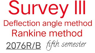 deflection angle method survey third fifth semester [upl. by Ellie]