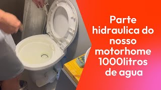 Hidraulica do nosso motorhome 1000 litros de agua MotorhomeArtesanal [upl. by Fulvia]