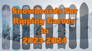 The Top 5 Carving Snowboards of 20232024 [upl. by Oah788]