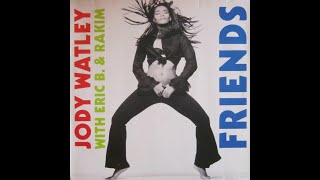 Jody Watley with Eric B amp Rakim  Friends Extended Version  1989  Contemporary RampB [upl. by Thetisa]