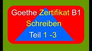 Schreiben B1  Examen Goethe Zertifikat [upl. by Aneerol]