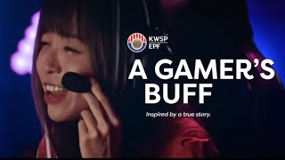 KWSP  A Gamer’s Buff [upl. by Aicire]