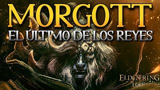 ELDEN RING LORE MORGOTT EL REY AUGURIO Historia completa en Español [upl. by Avad]