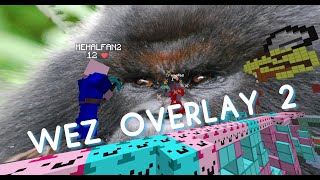 WEZ OVERLAY 2 PACK RELEASE [upl. by Nosrettap]