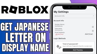 How To Get Japanese Letters On Roblox Display Name [upl. by Kean840]