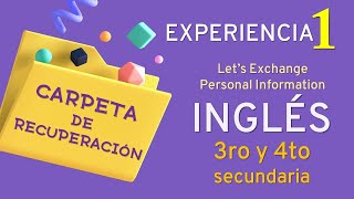 Lets Exchange Personal Information resuelta  INGLÉS  3ro y 4to de secundaria  Experiencia 1 [upl. by Priscella]