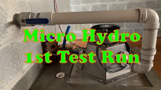 Micro Hydro  Generator 1st Run [upl. by Haynor268]