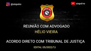 SINPOL RO  REUNIÃO COM ADVOGADO HÉLIO VIEIRA [upl. by Shwalb606]