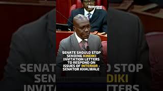 Senate should stop sending Kindiki invitation letters to respond on issues of Interior  Khalwale [upl. by Darbee]