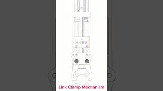 Link Clamp Mechanism mechanisms machine design solidworks [upl. by Jermyn]