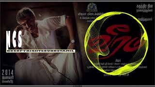 Veeram Bgm  NCS Tamil Bgm  NCS Release  NCS Tamil [upl. by Amalie]