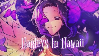 ✓ Nightcore  Harleys In Hawaii  Lyrics [upl. by Held]