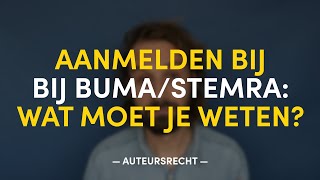 Aanmelden bij BumaStemra wat moet je weten  AUTEURSRECHT [upl. by Nnaarat]