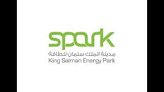 King Salman Energy Park SPARK [upl. by Poland802]