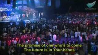 The First and The Last Hillsong  City Harvest Church [upl. by Teena906]