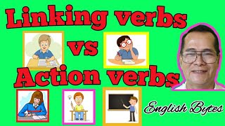 HOW TO USE LINKING VERBS AND ACTION VERBS  PAPANO MATOTONG MAGENGLISH Englishbytes with Sir Ibon [upl. by Atteloj]