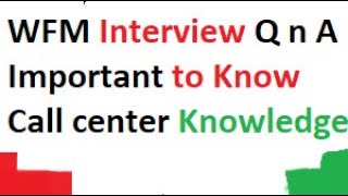 WFM Interview and Questions ✔️  Part  2  Q amp A  Call center [upl. by Kat]