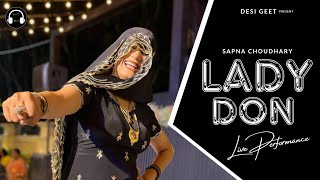 Lady Don  Sapna Choudhary Dance Performance  New Haryanvi Songs Haryanavi 2023 [upl. by Plafker608]