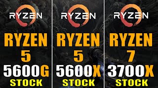 RYZEN 5 5600X vs RYZEN 5 5600G vs RYZEN 7 3700X  PC GAMES TEST [upl. by Kalli293]