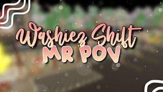 Washiez Shift MR POV Roblox [upl. by Copp]