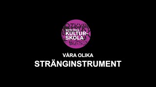 Våra olika Stränginstrument [upl. by Anatnas]