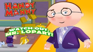 HANDY MANNY  Watch out Mr Lopart Educational Game for Kids [upl. by Elum375]