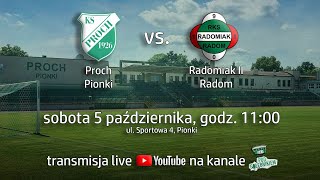 Proch PionkiRadomiak II Radom 9 kolejka V ligi gr II mazowiecka 2425 [upl. by Eirdua463]