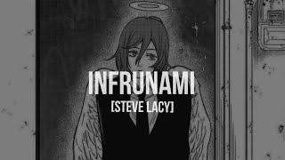 Infrunami sped up  lyrics Steve Lacy [upl. by Diarmuid564]