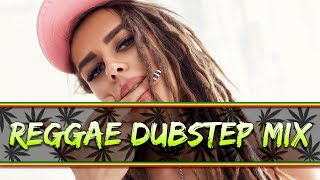 BEST REGGAE DUBSTEP MIX 2018 🌿 Raggastep amp Ganja Bass Music 💯 [upl. by Annahgiel]