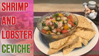 Simple Shrimp and Lobster Ceviche Healthy Snack Quick and EasyYummy RecipeMexican Recipe [upl. by Serene]