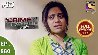 Crime Patrol  Ep 880  Full Episode  23rd December 2017 [upl. by Huntley570]