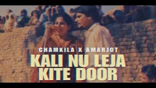 Lai ja Kite Door Remix  Chamkila x IGMOR [upl. by Meeharbi]