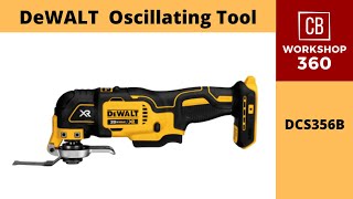 DeWALT DCS356B 20V MAX XR® BRUSHLESS CORDLESS 3SPEED OSCILLATING MULTITOOL [upl. by Ro]