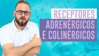 Aula de Farmacologia  Receptores Adrenérgicos e Colinérgicos  Prof José  Farmacologia Fácil [upl. by Nodnas402]