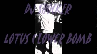 LOTUS flower BOMB  DJ SHOCKER [upl. by Convery]