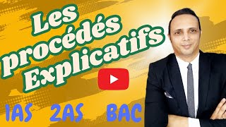 les procédés explicatifs 1as 2as bac [upl. by Let761]