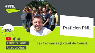 Extrait de Cours de Praticien PNL  Les Croyances [upl. by Hyps]