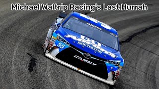 Michael Waltrip Racings Last Hurrah [upl. by Gaidano]