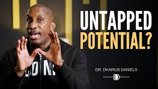 Unlock Your Full Potential  Dr Dharius Daniels [upl. by Ibbed]