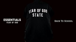 FEAR OF GOD STATE BACK TO SCHOOL ESSENTIALS [upl. by Atela292]