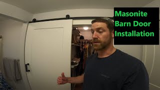 Masonite Barn Door Installation [upl. by Repip]