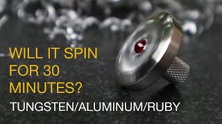 Machining a 30Minute Spinning Top From Tungsten and Aluminum  Plier Spinning Tops [upl. by Teplica]