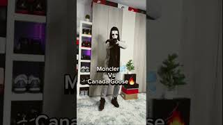 Moncler💦 Vs Canada Goose🔥 viral drip subscribe foryou simple fyp [upl. by Joann]