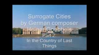 Surrogate Cities Part 2 of 7  In the Country of Last Things [upl. by Resee]