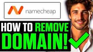 How To Remove Domain from Namecheap Hosting 2024  Step by Step [upl. by Vicky]