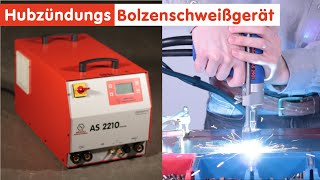 Hubzündung Bolzenschweißgerät AS 2210 Inverter Technologie  Arnhold Bolzenschweissen [upl. by Kilby766]